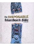 DISPOSABLE SKATEBARD BIBLE（ディスポーサブル スケートボード バイブル）