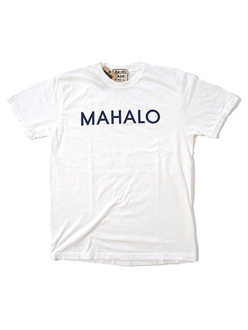 MALIBU FARM MAHALO Tee