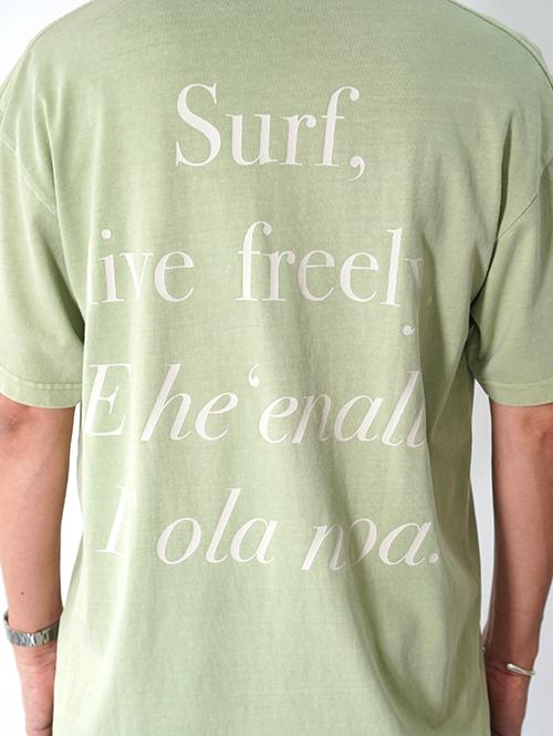 SALVAGE PUBLIC Surf Live Freely Tee - Sage